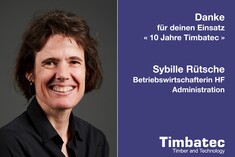 10 years of Timbatec, thank you Sybille Rütsche